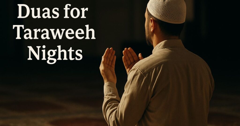 Duas for Taraweeh Nights