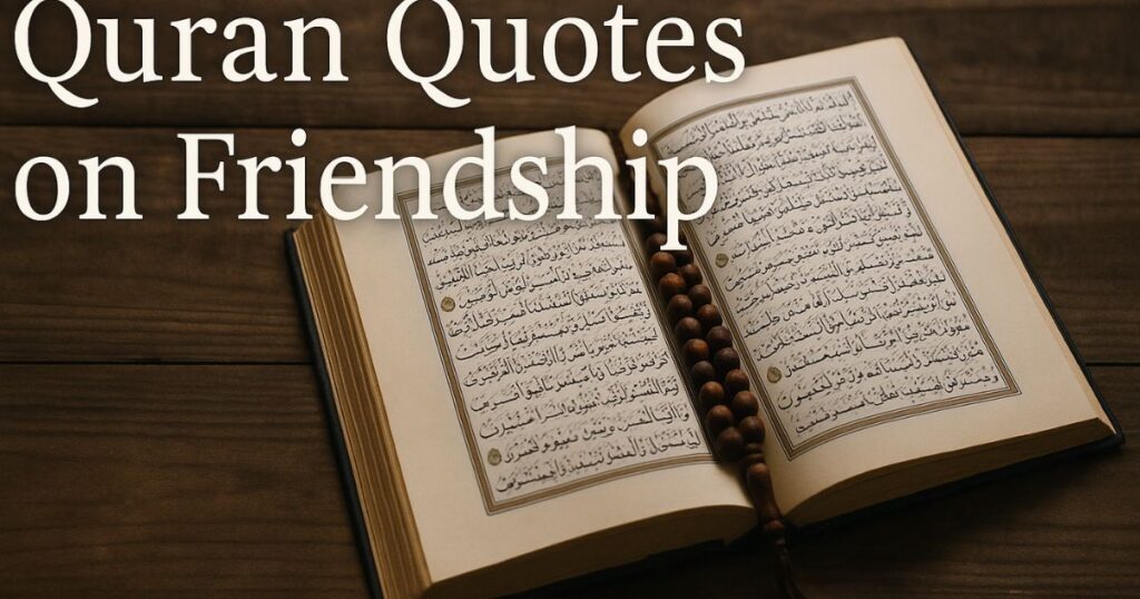 Quran Quotes on Friendship