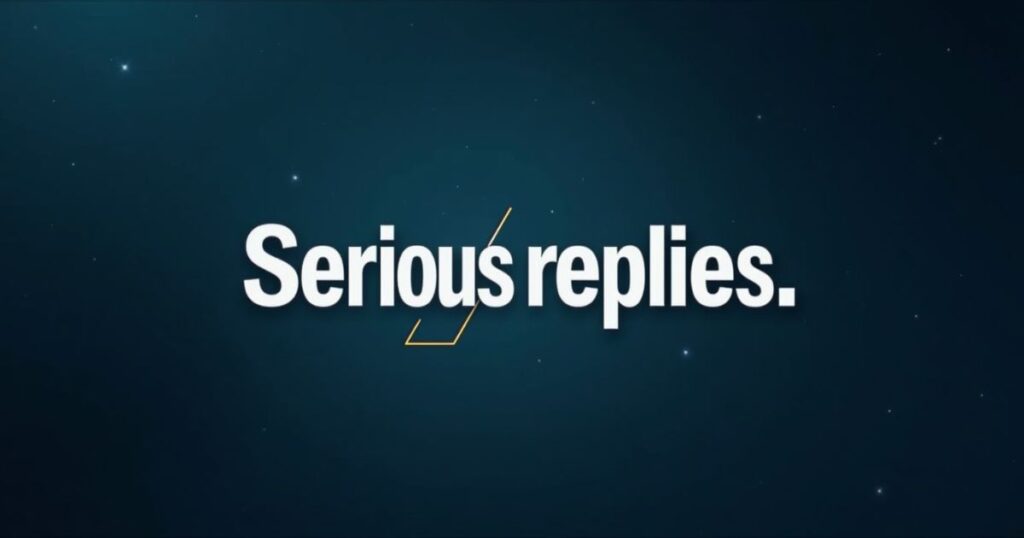 Serious Replies to WYLL